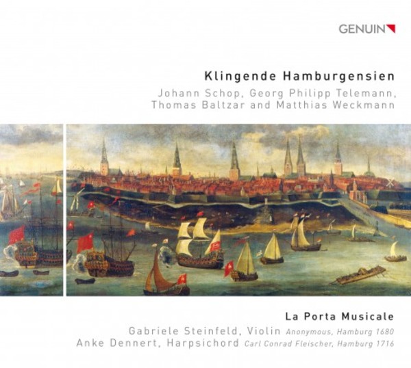 Klingende Hamburgensien: Works by Schop, Telemann, Baltzar & Weckmann | Genuin GEN17462