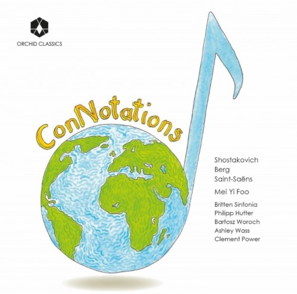 ConNotations: Music by Shostakovich, Berg & Saint-Saens | Orchid Classics ORC100065