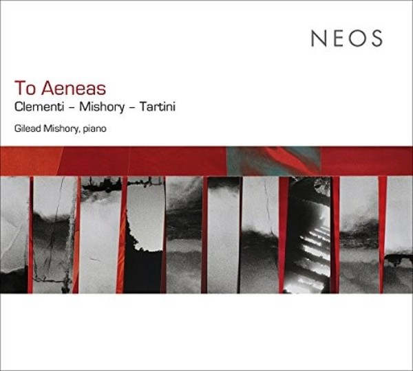 To Aeneas: Clementi, Mishory, Tartini | Neos Music NEOS21601