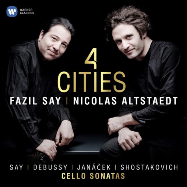 4 Cities: Cello Sonatas by Say, Debussy, Janacek, Shostakovich