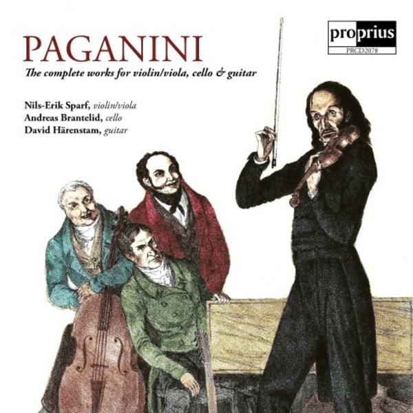Paganini - Complete Works for Violin (or Viola), Cello & Guitar | Proprius PRCD2078