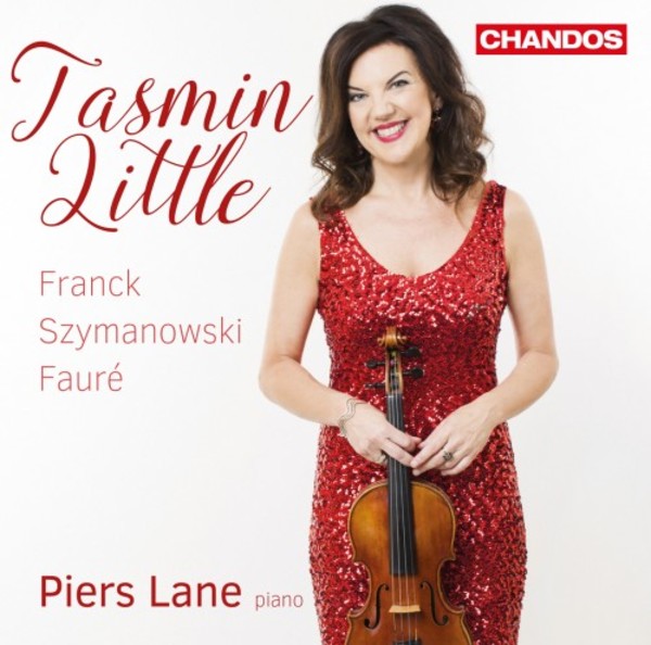 Tasmin Little plays Franck, Szymanowski & Faure | Chandos CHAN10940