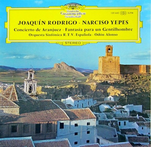 Rodrigo - Concierto de Aranjuez, Fantasia para un gentilhombre (LP) | Deutsche Grammophon 4797213