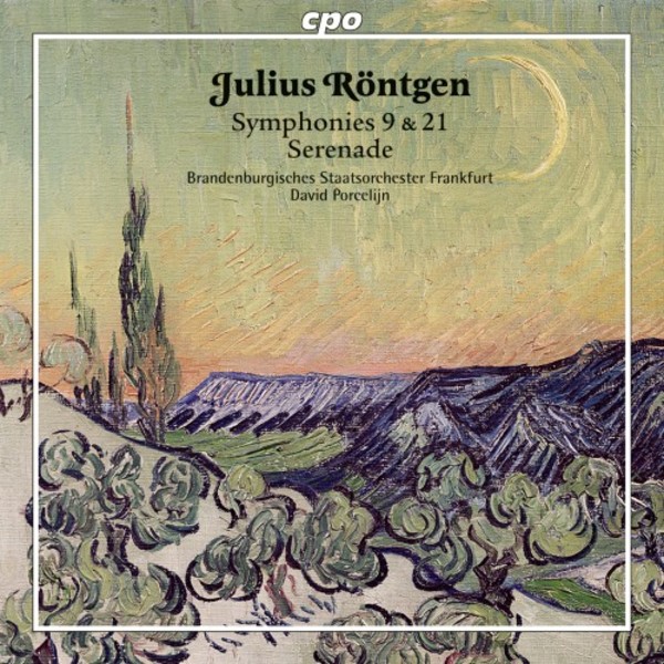 Rontgen - Symphonies 9 & 21, Serenade | CPO 7771202