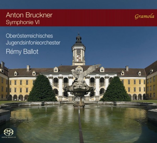 Bruckner - Symphony no.6 | Gramola 99127