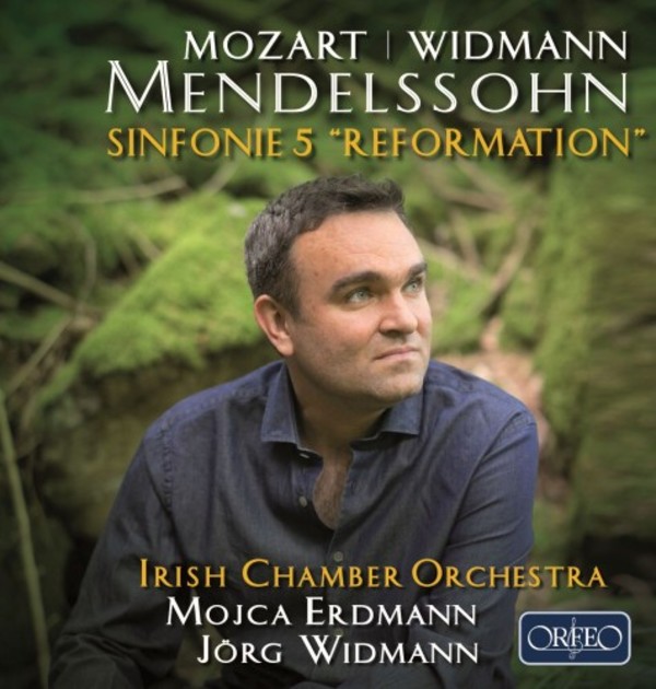 Mendelssohn - Symphony no.5 Reformation; Mozart, Widmann | Orfeo C921171A