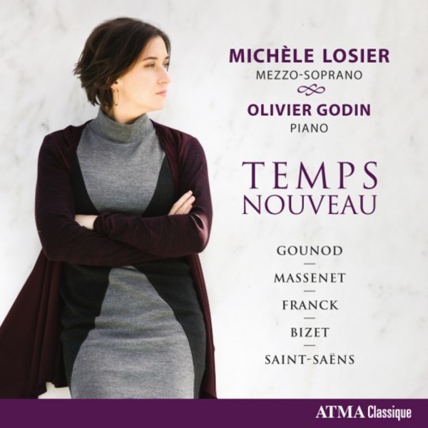 Temps nouveau: Melodies by Gounod, Massenet, Franck, Bizet & Saint-Saens | Atma Classique ACD22720