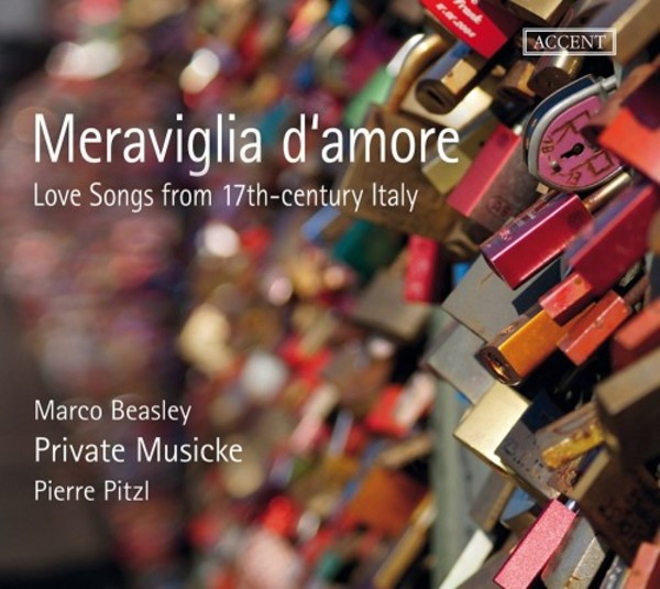 Meraviglia damore: Love Songs from 17th-century Italy