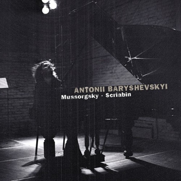Antonii Baryshevskyi plays Mussorgsky & Scriabin | C-AVI AVI8553332