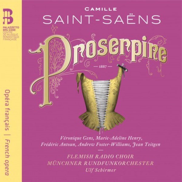 Saint-Saens - Proserpine (CD + Book) | Bru Zane ES10278RSK