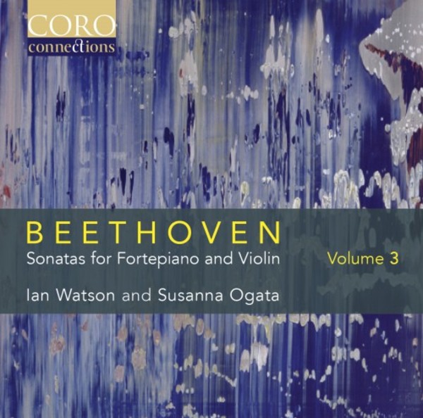 Beethoven - Sonatas for Fortepiano and Violin Vol.3 | Coro COR16154
