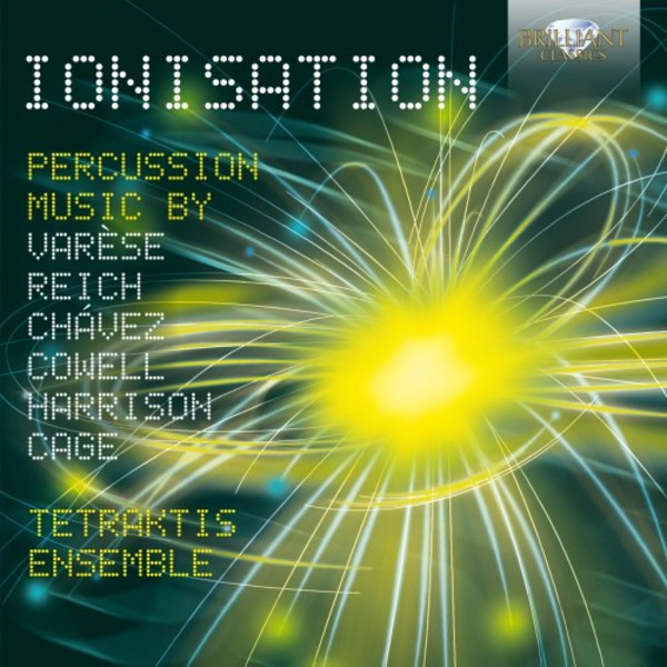 Ionisation: Percussion Music | Brilliant Classics 95134