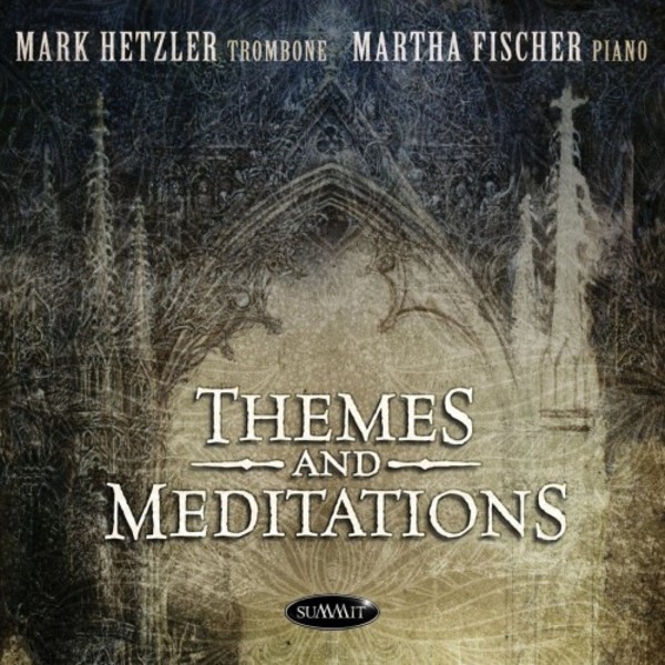 Themes and Meditations | Summit Records DCD700