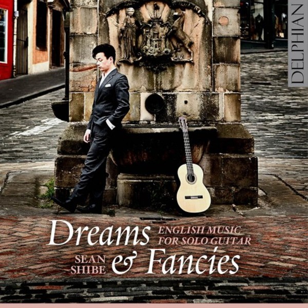 Dreams & Fancies: English Music for Solo Guitar | Delphian DCD34193
