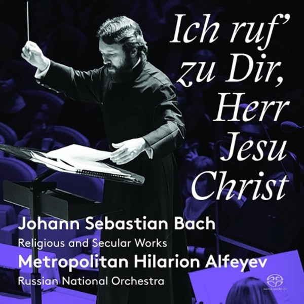JS Bach - Ich ruf zu dir, Herr Jesu Christ: Religious and Secular Works | Pentatone PTC5186593