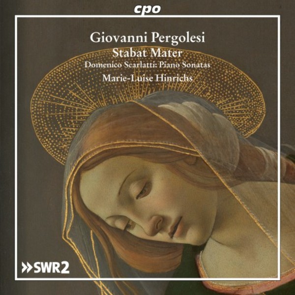 Pergolesi - Stabat Mater (arr. for piano); D Scarlatti - Piano Sonatas | CPO 5551032