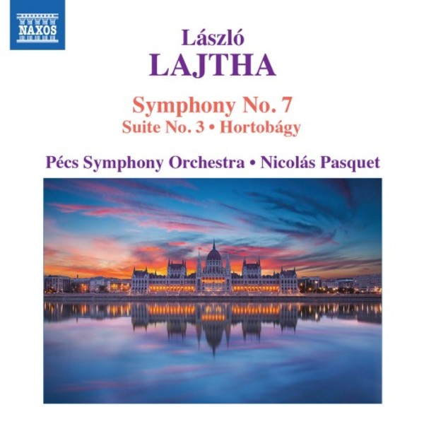 Lajtha - Symphony no.7, Suite no.3, Hortobagy | Naxos 8573647