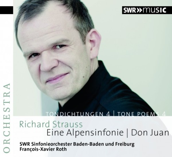 R Strauss - Tone Poems Vol.4: Eine Alpensinfonie, Don Juan | SWR Classic 93335