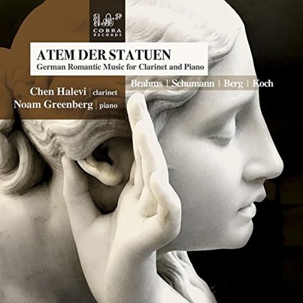 Atem der Statuen: German Romantic Music for Clarinet and Piano | Cobra COBRA0057