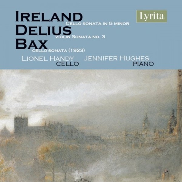 British Cello Sonatas by Ireland, Delius & Bax | Lyrita SRCD361