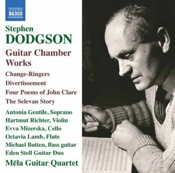 Stephen Dodgson - Guitar Chamber Works | Naxos 8573762