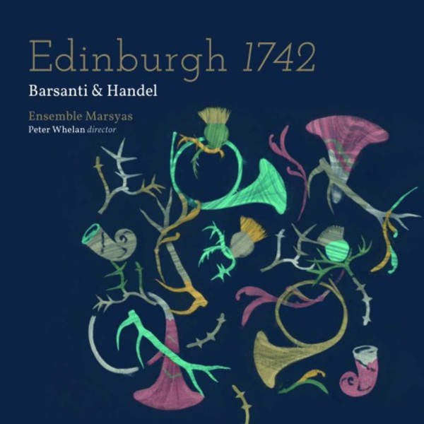 Edinburgh 1742: Barsanti & Handel | Linn CKD567