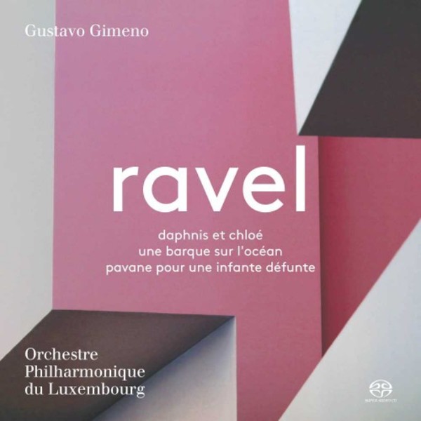 Ravel - Daphnis et Chloe, Une Barque sur locean, Pavane | Pentatone PTC5186652