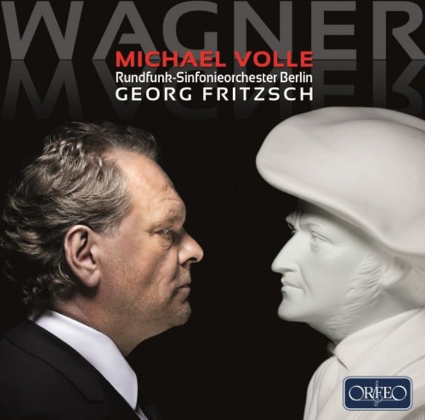 Michael Volle sings Wagner | Orfeo C904171A