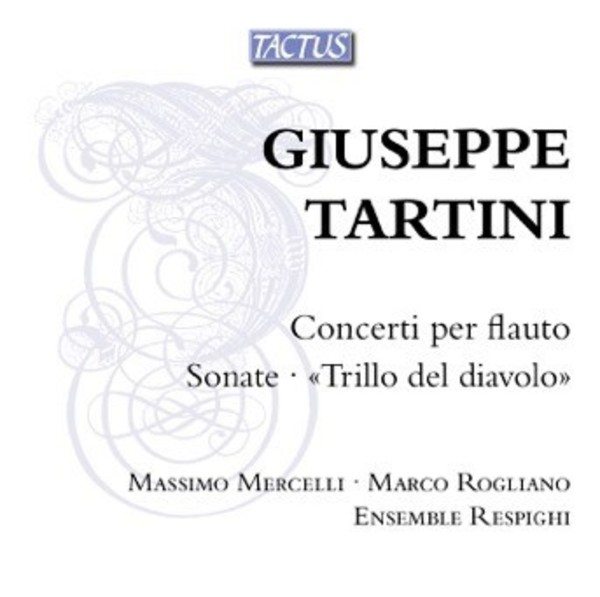 Tartini - Flute Concertos, Sonatas, The Devils Trill