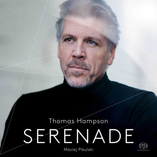 Thomas Hampson: Serenade