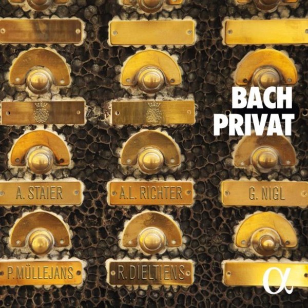 Bach in Private | Alpha ALPHA241