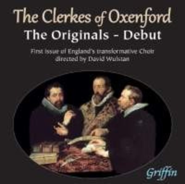 The Clerkes of Oxenford: The Originals - Debut | Griffin GCCD4083