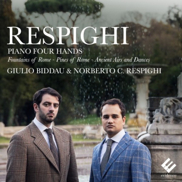 Respighi - Piano Four Hands | Evidence Classics EVCD035