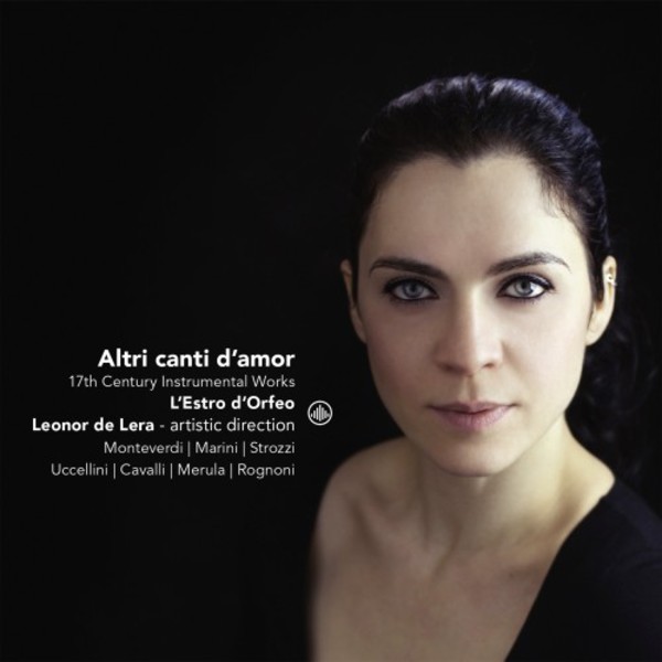 Altri Canti dAmor: 17th-Century Instrumental Works | Challenge Classics CC72760