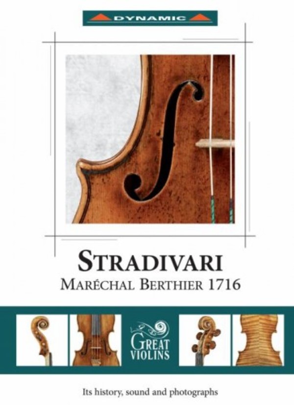 Stradivari Marechal Berthier 1716: Its history, sound and photographs | Dynamic CDS7733