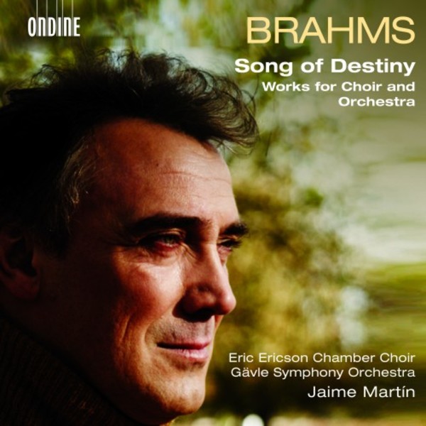 Brahms - Song of Destiny: Works for Choir & Orchestra | Ondine ODE13012