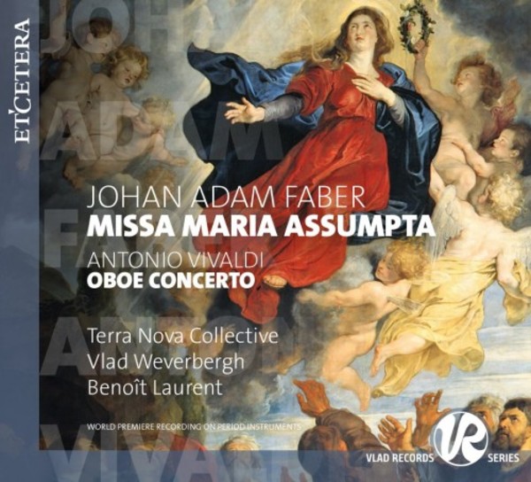 Faber - Missa Maria assumpta; Vivaldi - Oboe Concerto | Etcetera KTC1597