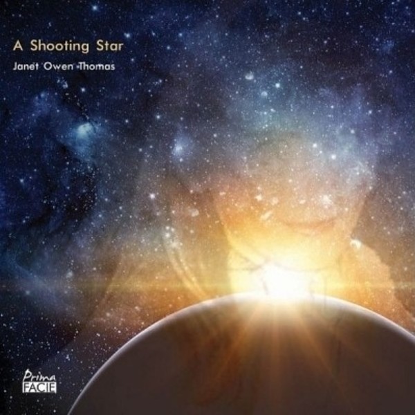 A Shooting Star: The Music of Janet Owen Thomas | Prima Facie PFCD063