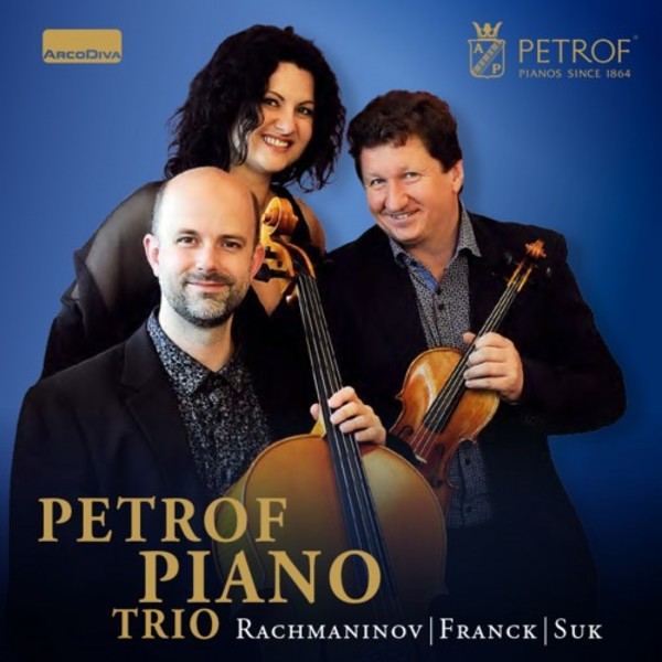 Rachmaninov, Franck, Suk - Piano Trios