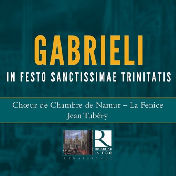 Gabrieli - In festo Sanctissimae Trinitatis | Ricercar RIC129
