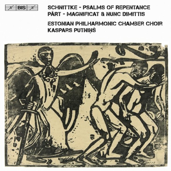 Schnittke - Psalms of Repentance; Part - Magnificat & Nunc dimittis | BIS BIS2292