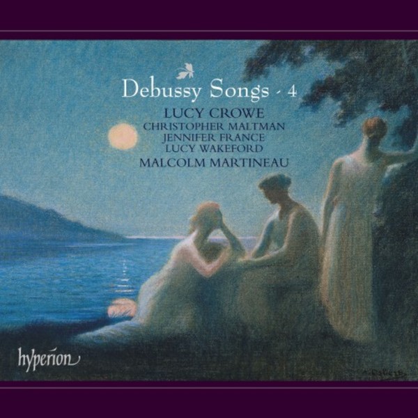 Debussy - Songs Vol.4