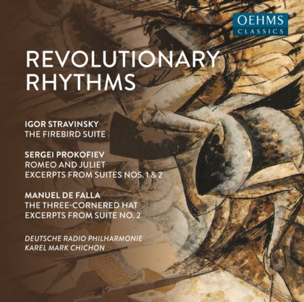 Revolutionary Rhythms: Ballet Suites by Stravinsky, Prokofiev & Falla