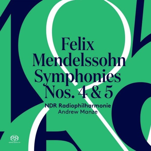Mendelssohn - Symphonies 4 & 5 | Pentatone PTC5186611