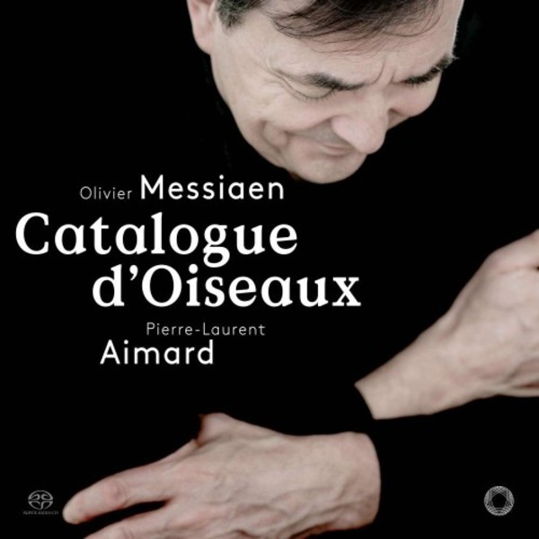 Messiaen - Catalogue dOiseaux (SACD + DVD) | Pentatone PTC5186670