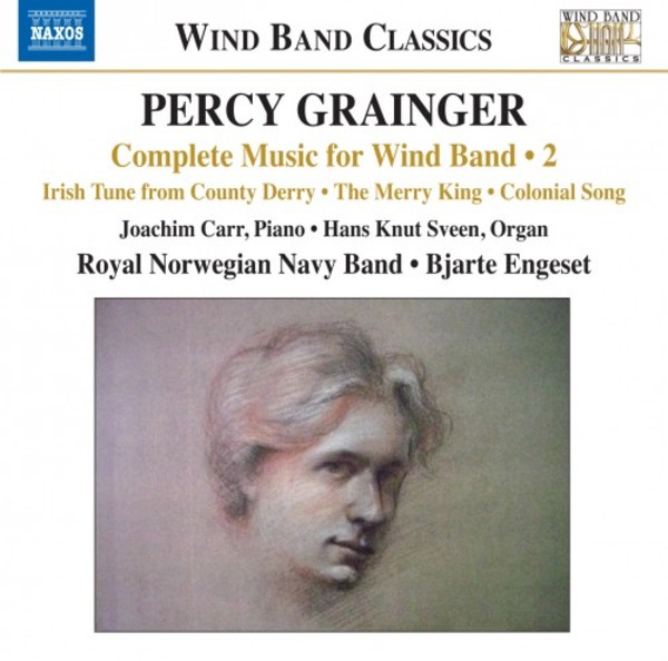 Grainger - Complete Music for Wind Band Vol.2 | Naxos - Wind Band Classics 8573680