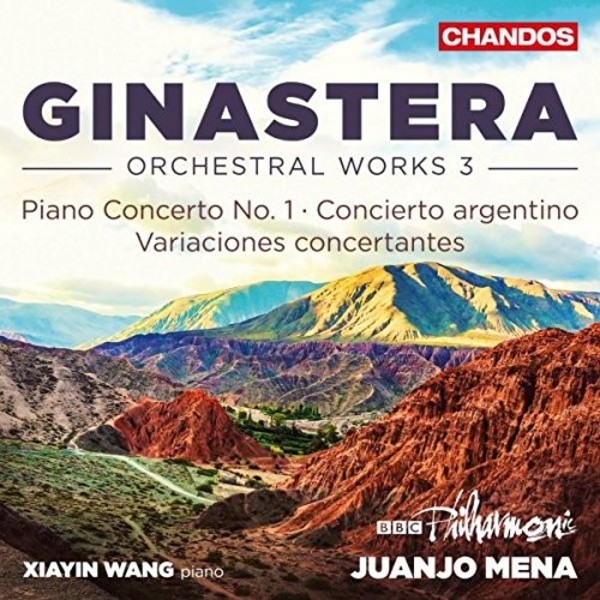 Ginastera - Orchestral Works Vol.3 | Chandos CHAN10949