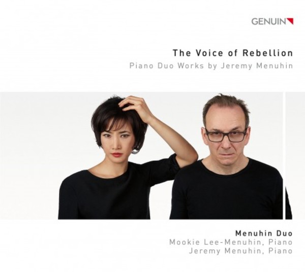 The Voice of Rebellion: Piano Duo Works by Jeremy Menuhin | Genuin GEN18610