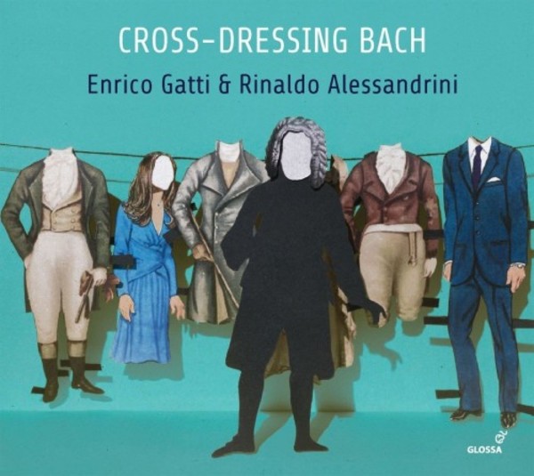 Cross-Dressing Bach | Glossa GCD921210