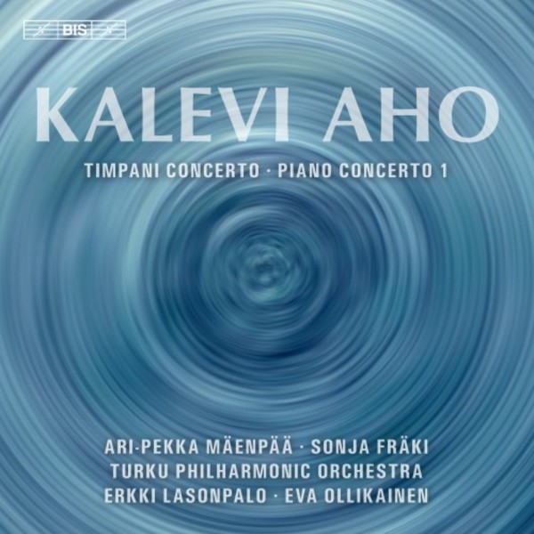 Aho - Timpani Concerto, Piano Concerto no.1